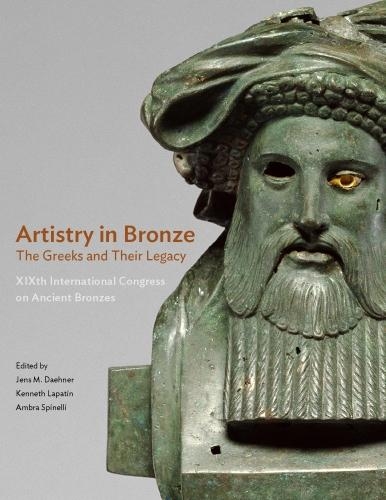 Паперова книга «Artistry in Bronze - The Greeks and Their Legacy XIXth Internationl Congress on Ancient Bronzes», авторів Амбра Спінеллі, Йенс М. Дейнер, Кеннет Лапатін - фото №1