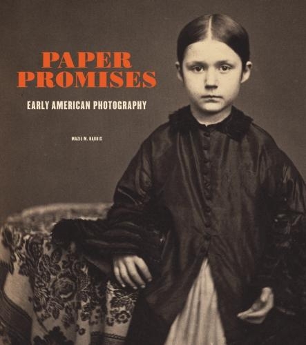 Бумажная книга «Paper Promises - Early American Photography», автор Мази М. Харрис - фото №1