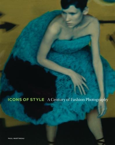 Бумажная книга «Icons of Style - A Century of Fashion Photography», автор Пол Мартино - фото №1
