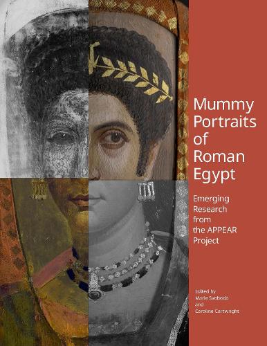 Бумажная книга «Mummy Portraits of Roman Egypt - Emerging Research  from the APPEAR Project», авторов Кэролайн Картрайт, Мари Свобода - фото №1