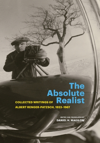 Бумажная книга «The Absolute Realist: Collected Writings of Albert Renger-Patzsch, 1923-1967», автор Альберт Ренгер-Патч - фото №1