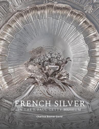 Бумажная книга «French Silver in the J. Paul Getty Museum», автор Чарисса Бремер-Дэвид - фото №1