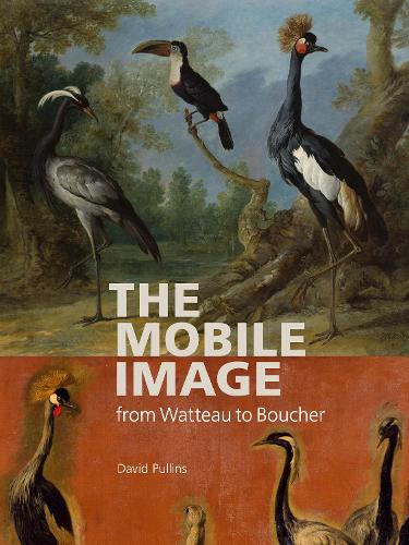 Бумажная книга «The Mobile Image from Watteau to Boucher», автор Дэвид Пуллинс - фото №1