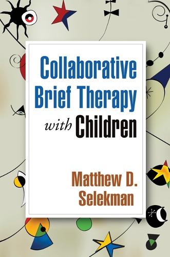 Паперова книга «Collaborative Brief Therapy with Children», автор Метью Д. Селекман - фото №1