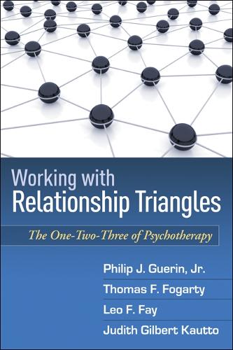 Бумажная книга «Working with Relationship Triangles: The One-Two-Three of Psychotherapy», авторов Филип Дж. Герин-мл., Джудит Гилберт Каутто, Лео Ф. Фэй, Томас Ф. Фогарти - фото №1