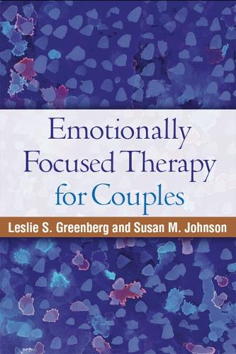 Бумажная книга «Emotionally Focused Therapy for Couples», авторов Лесли С. Гринберг, Сьюзан М. Джонсон - фото №1