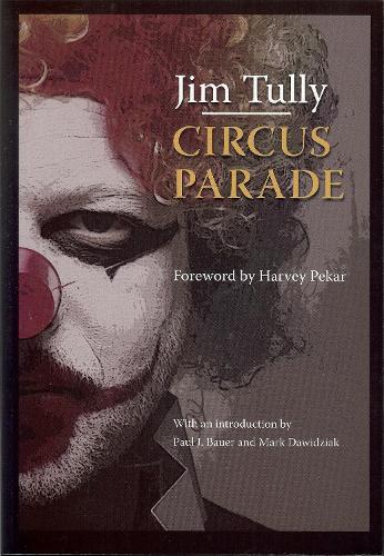 Бумажная книга «CIRCUS PARADE», автор Джим Талли - фото №1