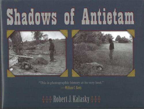 Бумажная книга «Shadows of Antietam», автор Роберт Дж. Каласки - фото №1
