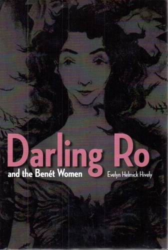Бумажная книга «Darling Ro and the Benet Women», автор Эвелин Хельмик Хивели - фото №1