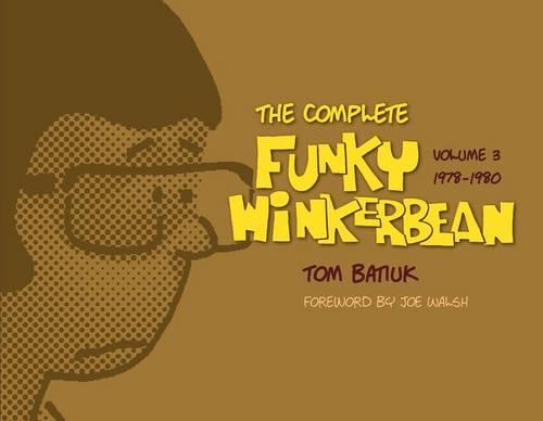 Паперова книга «The Complete Funky Winkerbean: 1978-1980», автор Том Батюк - фото №1