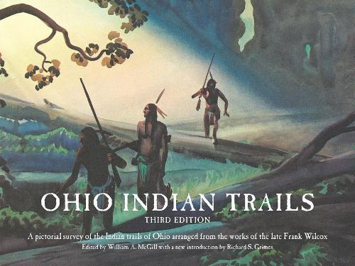 Бумажная книга «Ohio Indian Trails», автор Фрэнк Н. Уилкокс - фото №1