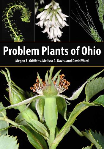 Бумажная книга «Problem Plants of Ohio», авторов Меган Э. Гриффитс, Мелисса А. Дэвис - фото №1