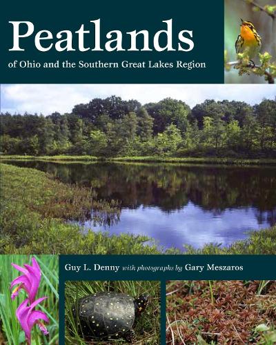 Бумажная книга «Peatlands of Ohio and the Southern Great Lakes Region», автор Гай Л. Денни - фото №1
