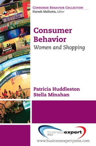 Бумажная книга «Consumer Behavior: Women and Shopping», авторов Патриция Хаддлстон, Стелла Минахан - фото №1