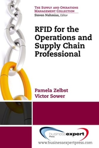 Паперова книга «RFID for the Operations and Supply Chain and Professional», авторів Памела Зельбст, Віктор Соуер - фото №1