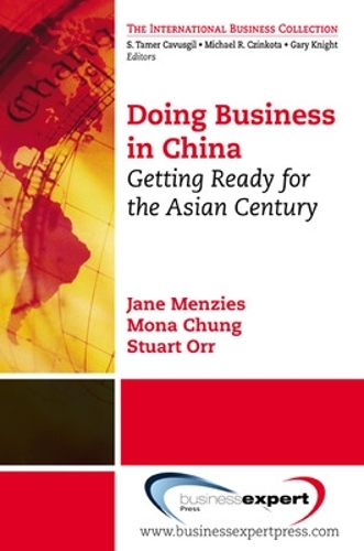 Бумажная книга «Doing Business in China: Getting Ready for the Asian Century», авторов Джейн Мензис, Мона Чанг, Стюарт Орр - фото №1