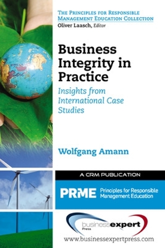 Бумажная книга «Business Integrity in Practice: Insights from International Case Studies», автор Вольфганг Аманн - фото №1