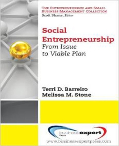 Бумажная книга «Social Entrepreneurship», авторов Мелисса М. Стоун, Терри Д. Баррейро - фото №1