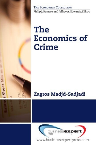 Паперова книга «The Economics of Crime», автор Загрос Маджд-Саджаді - фото №1