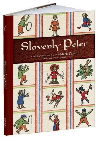 Бумажная книга «Slovenly Peter», автор Марк Твен - фото №1