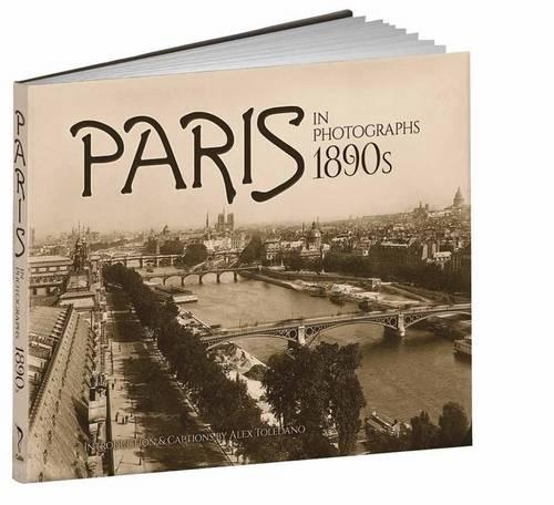 Паперова книга «Paris in Photographs, 1890s», автор Алекс Толедано - фото №1
