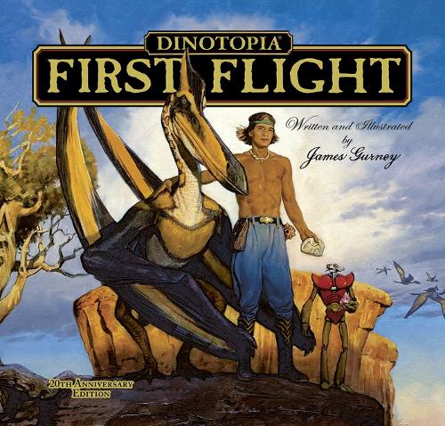 Бумажная книга «Dinotopia: First Flight: 20th Anniversary Edition», автор Джеймс Гурни - фото №1
