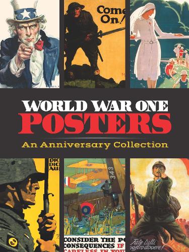 Бумажная книга «World War One Posters: An Anniversary Collection», автор Dover Publications, Inc. - фото №1