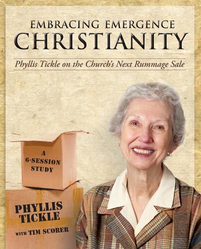 Бумажная книга «Embracing Emergence Christianity Participant's Workbook: Phyllis Tickle on the Church's Next Rummage Sale» - фото №1