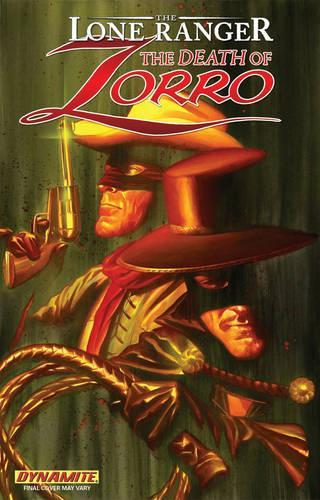 Бумажная книга «The Lone Ranger/Zorro: The Death Of Zorro», автор Анде Паркс - фото №1