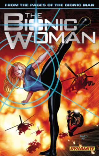 Паперова книга «The Bionic Woman Volume 1», автор Пол Тобін - фото №1
