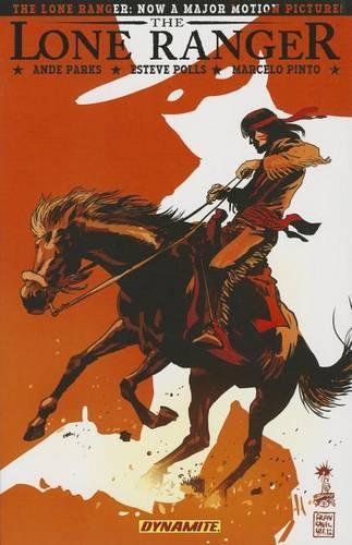 Бумажная книга «The Lone Ranger Volume 6», автор Анде Паркс - фото №1
