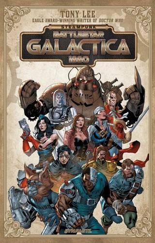 Бумажная книга «Steampunk Battlestar Galactica 1880», автор Тони Ли - фото №1