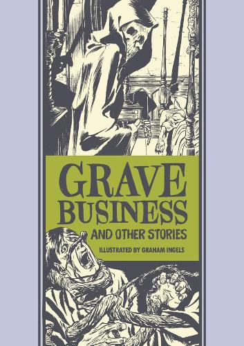 Бумажная книга «Grave Business & Other Stories», авторов Аль Фельдштейн, Грэм Ингельс - фото №1