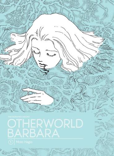 Бумажная книга «Otherworld Barbara», автор Мото Хагио - фото №1