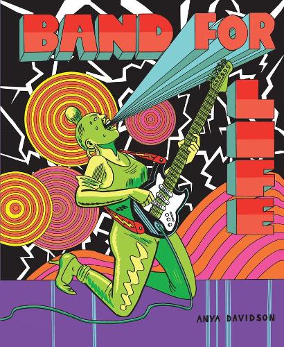 Паперова книга «Band For Life», автор Аня Девідсон - фото №1