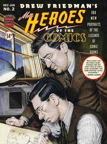 Бумажная книга «More Heroes Of The Comics: Portraits Of The Legends Of Comic Books», автор Дрю Фридман - фото №1