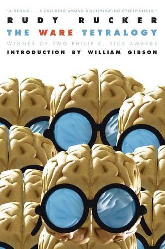 Бумажная книга «The Ware Tetralogy», авторов Руди Ракер, Уильям Гибсон - фото №1