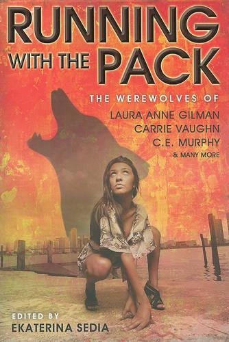 Паперова книга «Running with the Pack», авторів C. Е. Мерфі, Керрі Вон, Лора Енн Гілман - фото №1