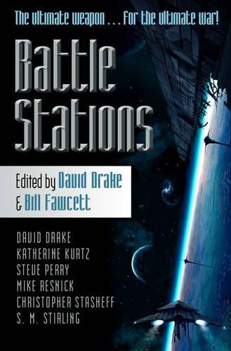 Бумажная книга «Battlestations», авторов Майк Резник, С. М. Стирлинг, Стив Перри - фото №1
