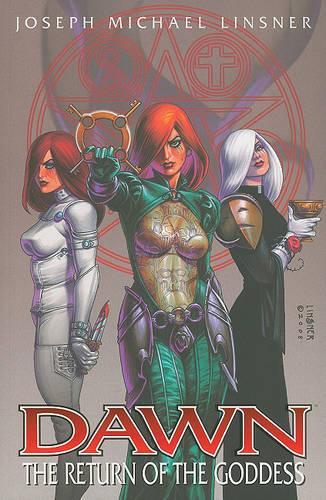 Бумажная книга «Dawn Volume 2: Return Of The Goddess», автор Джозеф Майкл Линснер - фото №1
