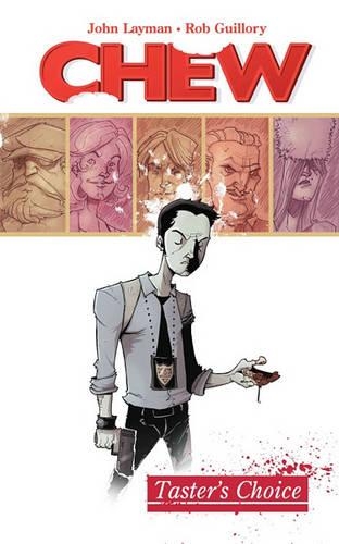 Паперова книга «Chew Volume 1: Tasters Choice», автор Джон Лейман - фото №1