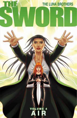 Паперова книга «The Sword Volume 4: Air», автор Джошуа Луна - фото №1