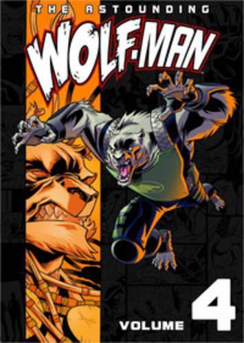 Паперова книга «The Astounding Wolf-Man Volume 4», автор Роберт Кіркман - фото №1