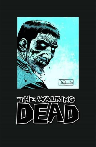 Бумажная книга «The Walking Dead Omnibus Volume 3 (Signed & Numbered Edition)», автор Роберт Киркман - фото №1