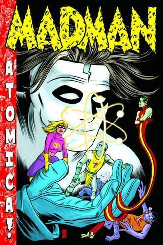 Паперова книга «Madman Atomica S&N Limited Edition HC», автор Майк Оллред - фото №1