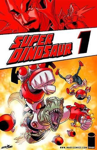 Паперова книга «Super Dinosaur Volume 1», автор Роберт Кіркман - фото №1