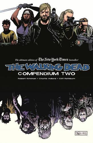 Бумажная книга «The Walking Dead Compendium Volume 2», автор Роберт Киркман - фото №1