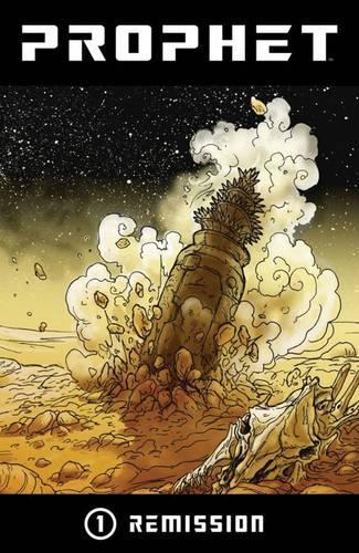 Бумажная книга «Prophet Volume 1: Remission», автор Брендон Грэм - фото №1