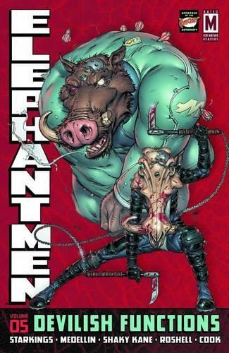 Бумажная книга «Elephantmen Volume 5: Devilish Functions», автор Ричард Старкингс - фото №1