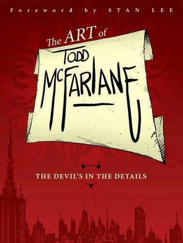 Паперова книга «The Art of Todd McFarlane: The Devil's in the Details», автор Тодд Макфарлейн - фото №1